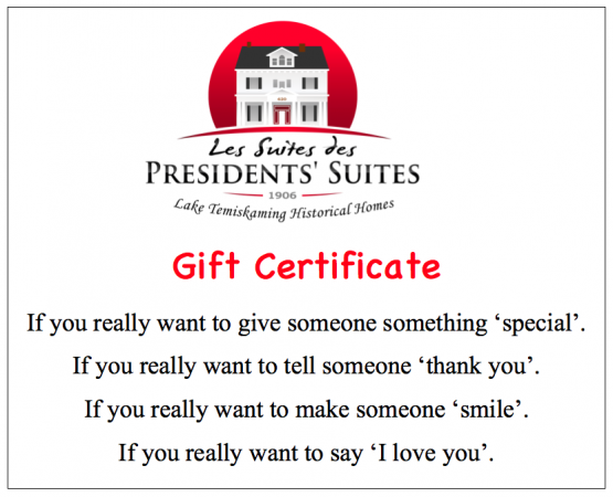 Presidents' Suites gift certificate in Haileybury / Certificat cadeau des Suites des Présidents à Témiskaming Shores