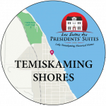 The Presidents Suites are located in Temiskaming Shores