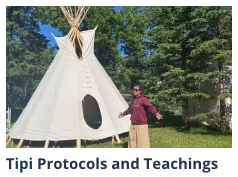 Temiskaming 101 Experiences - Tipi protocols and teachings